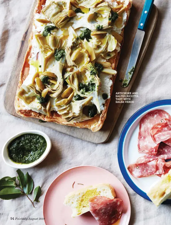  ??  ?? ARTICHOKE AND SALTED RICOTTA TART WITH SALSA VERDE