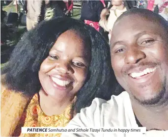  ?? ?? PATIENCE Samhutsa and Sithole Tizayi Tundu in happy times