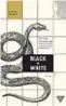  ??  ?? LEWIS SHINER Black & White Traduzione di Seba Pezzani GIULIO PERRONE EDITORE Pagine 536, € 20 In libreria dal 27 giugno
