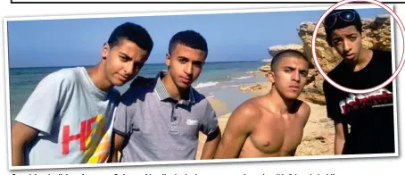  ??  ?? Sunshine holiday: A young Salman Abedi, circled, poses on a beach with friends in Libya