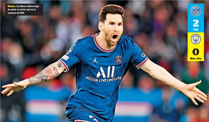  ?? ?? Clave. Leo Messi celebra luego de anotar su primer gol con la camiseta del PSG.