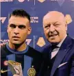  ?? ?? Beppe Marotta
A.d. Inter su Lautaro Martinez