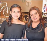  ??  ?? Anna Camila González y Patricia Córdova