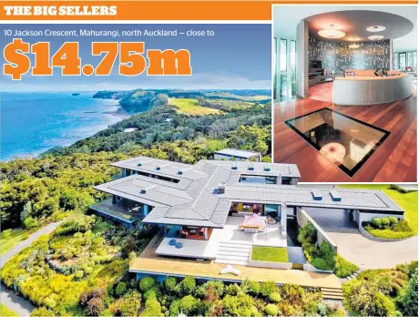  ??  ?? 10 Jackson Crescent, Mahurangi, north Auckland — close to $14.75m