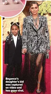  ?? ?? Beyonce’s daughter’s bid was captured on video and has gone viral.