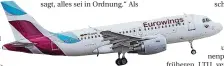  ??  ?? Eurowings-Flieger.