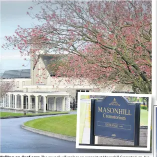  ??  ?? Falling on deaf ears
The council will replace an organist at Masonhill Crematoriu­m, Ayr