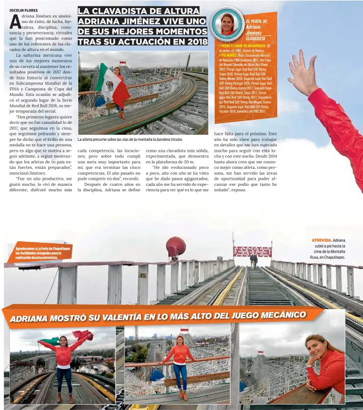  ??  ?? La atleta presume sobre las vías de la montaña la bandera tricolor. ATREVIDA. Adriana subió a pie hasta la cima de la Montaña Rusa, en Chapultepe­c.