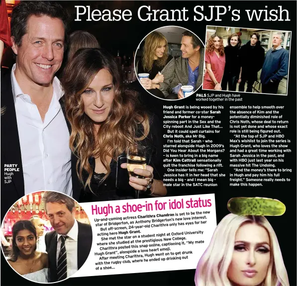  ??  ?? PALS SJP and Hugh have worked together in the past