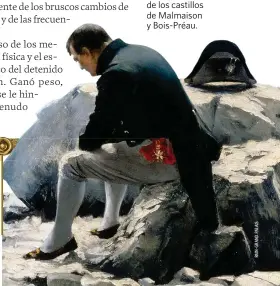  ??  ?? TIEMPO PARA RECORDAR
Napoleón en Santa Elena. Óleo por Oscar Rex. Museo Nacional de los castillos de Malmaison y Bois-Préau.
