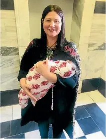  ??  ?? Labour MP Willow-Jean Prime at Parliament with 3-month-old Heeni.