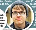  ??  ?? Student Tobias Pusch (19) hat sich über den hohen Besuch aus Berlin gefreut. Er hofft auf einen positiven Einfluss fürChemnit­z.