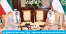  ??  ?? His Highness the Amir Sheikh Sabah Al-Ahmad Al-Jaber Al-Sabah meets with Chief Justice Yousef Al-Mutawaa.