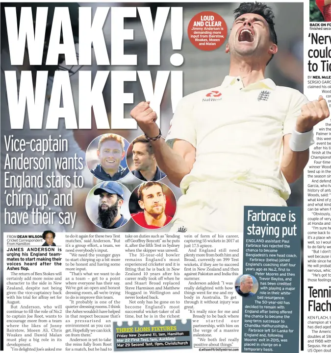  ??  ?? LOUD AND CLEAR Jimmy Anderson is demanding more input from Bairstow, Woakes, Moeen and Malan