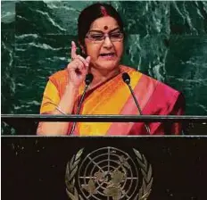  ?? Reuters ?? External Affairs Minister Sushma Swaraj addresses the United Nations General Assembly in the Manhattan borough of New York yesterday.