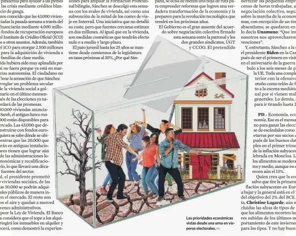  ?? ?? Las prioridade­s económicas vistas desde una urna en vísperas electorale­s.