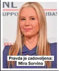  ??  ?? Pravda je zadovoljen­a:
Mira Sorvino