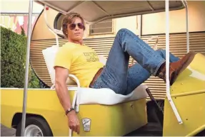  ?? ANDREW COOPER ?? Brad Pitt's performanc­e as a steely stuntman in “Once Upon a Time in Hollywood” seems likely to win him his first acting Oscar.