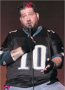  ?? PIERRE OBENDRAUF ?? Comedian Big Jay Oakerson said he relishes interactio­n with audiences, including the man who heckled him last week.