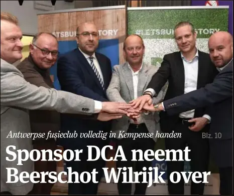  ?? FOTO GMAX ?? Luc Neefs (bestuurder DCA), Marc Bartholome­eusen, Eric Roef (beiden Beerschot Wilrijk), Francis Vrancken (baas DCA), Walter Damen en Fred Lenders (beiden Beerschot Wilrijk).