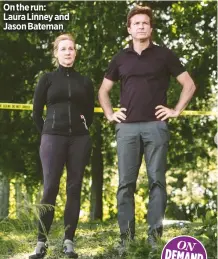  ??  ?? On the run:
Laura Linney and Jason Bateman