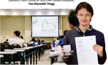  ?? CAMPANA; LEOPOLDSED­ER ?? Kohlbach maß sich mit 600 Schülern aus 111 Nationen bei der Mathematik-Olympiade in Rio