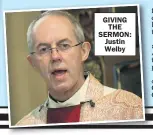  ?? ?? GIVING THE SERMON: Justin Welby