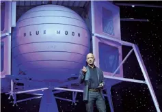  ??  ?? Jeff Bezos unveils Blue Origin’s lunar lander, Blue Moon, in May this year