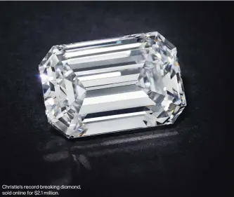 ??  ?? Christie’s record-breaking diamond, sold online for $2.1 million.