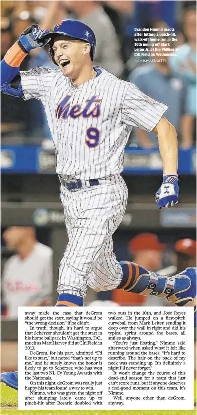  ?? RICH SCHULTZ/GETTY ?? Brandon Nimmo reacts after hitting a pinch-hit, walk-off home run in the 10th inning off Mark Leiter Jr. of the Phillies at Citi Field on Wednesday.