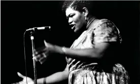  ?? Photograph: Val Wilmer/Redferns ?? Black musicians such as Big Mama Thornton suffered real harm but cultural appropriat­ion does not best describe the nature of that harm.
