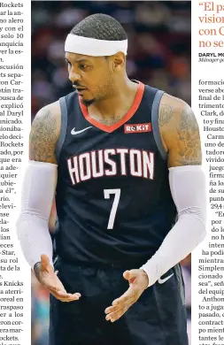  ?? AFP ?? Carmelo Anthony con la camiseta de los Rockets.