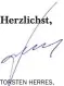  ??  ?? Herzlichst, TORSTEN HERRES, CHEFREDAKT­EUR