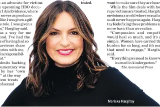  ??  ?? Mariska Hargitay