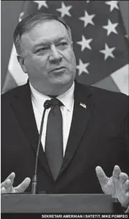  ??  ?? SEKRETARI AMERIKAN I SHTETIT, MIKE POMPEO