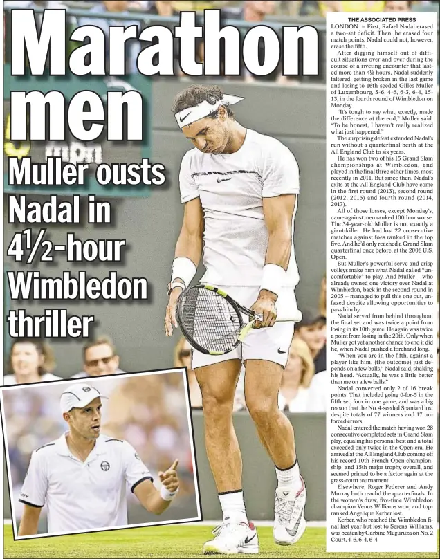  ?? GETTY ?? Rafael Nadal storms back after dropping first two sets, but can’t put away 16th-seeded Gilles Muller of Luxembourg in fourth round Monday at Wimbledon.