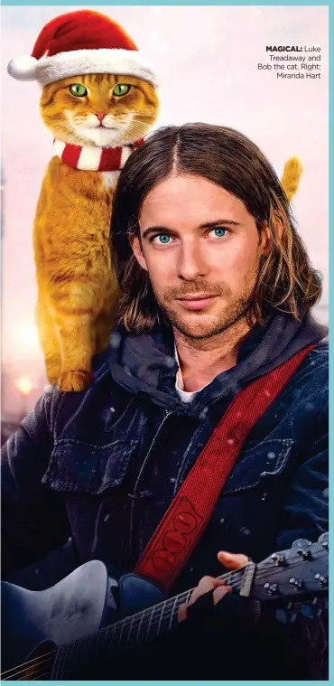  ??  ?? MAGICAL: Luke Treadaway and Bob the cat. Right: Miranda Hart