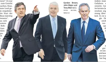  ?? FOTOS:
IMAGO (2)
REUTERS, ?? Gordon Brown, John Major und Tony Blair (v.l.).