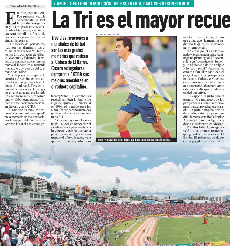  ?? Fotos: Archivo / EXTRA ?? Jaime Iván Kaviedes, autor del gol que dio la clasificac­ión a Ecuador en 2002.