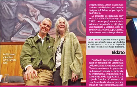  ?? ?? PATTI Smith y Stephan Crasneansc­ki, ayer.