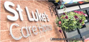  ??  ?? St Luke’s Care home, Runcorn