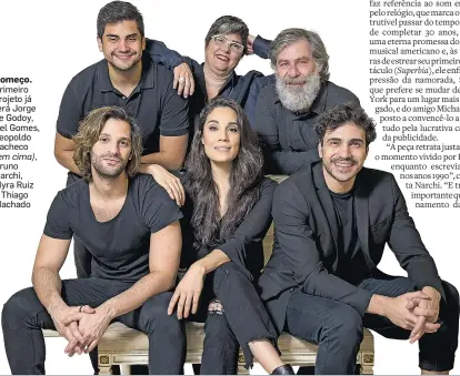  ??  ?? Começo.Primeiro projeto já terá Jorge de Godoy, Bel Gomes, Leopoldo Pacheco (em cima),Bruno Narchi, Myra Ruiz e Thiago Machado