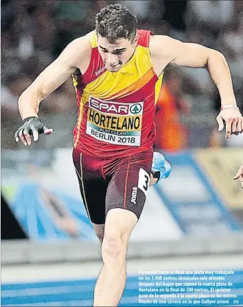  ?? EFE ?? Fernando Carro se llevó una plata muy trabajada en los 3.000 metros obstáculos solo minutos después del bajón que supuso la cuarta plaza de Hortelano en la final de 200 metros. El sprinter pasó de la segunda a la cuarta plaza en los metros finales de una carrera en la que Guliyev arrasó