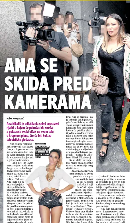  ??  ?? ana želi da ima kilograma kao nekada pa će dati Sve od Sebe da u tome i uspe