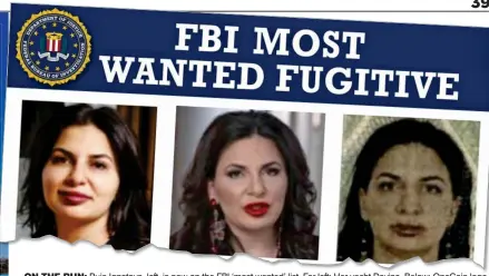  ?? ?? ON THE RUN: Ruja Ignatova, left, is now on the FBI ‘most wanted’ list. Far left: Her yacht Davina. Below: OneCoin logo