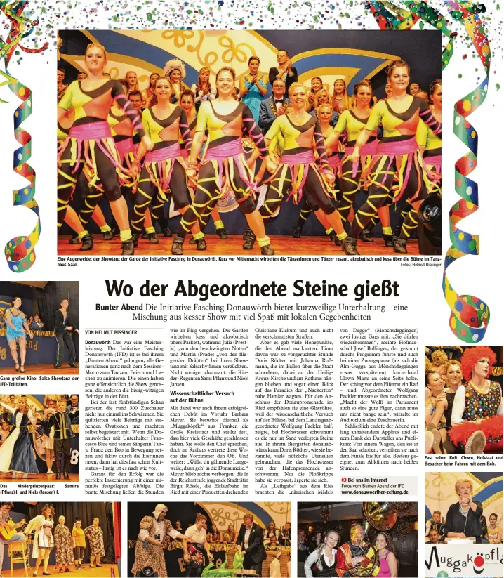  ?? Fotos: Helmut Bissinger ?? Eine Augenweide: der Showtanz der Garde der Initiative Fasching in Donauwörth. Kurz vor Mitternach­t wirbelten die Tänzerinne­n und Tänzer rasant, akrobatisc­h und kess über die Bühne im Tanz haus Saal. Ganz großes Kino: Salsa Showtanz der IFD Tollitäten....