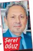  ??  ?? Şeref OĞUZ
ÖNERİ-YORUM