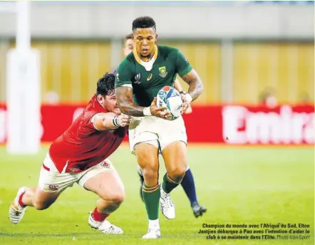  ?? Photo Icon Sport ?? Champion du monde avec l’Afrique du Sud, Elton Jantjies débarque à Pau avec l’intention d’aider le club à se maintenir dans l’Elite.