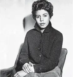  ?? CHICAGO TRIBUNE HISTORICAL PHOTO ?? Lorraine Hansberry (circa 1959) authored the play “A Raisin in the Sun.”