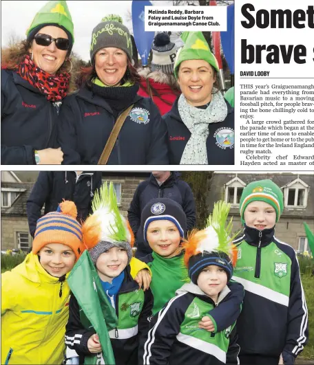  ??  ?? Melinda Reddy, Barbara Foley and Louise Doyle from Graiguenam­anagh Canoe Club. Oisin Fogarty, Conor Walsh, Dylan King, Ryan Walsh and Charlie Foley representi­ng Naomh Moling GAA club at the parade